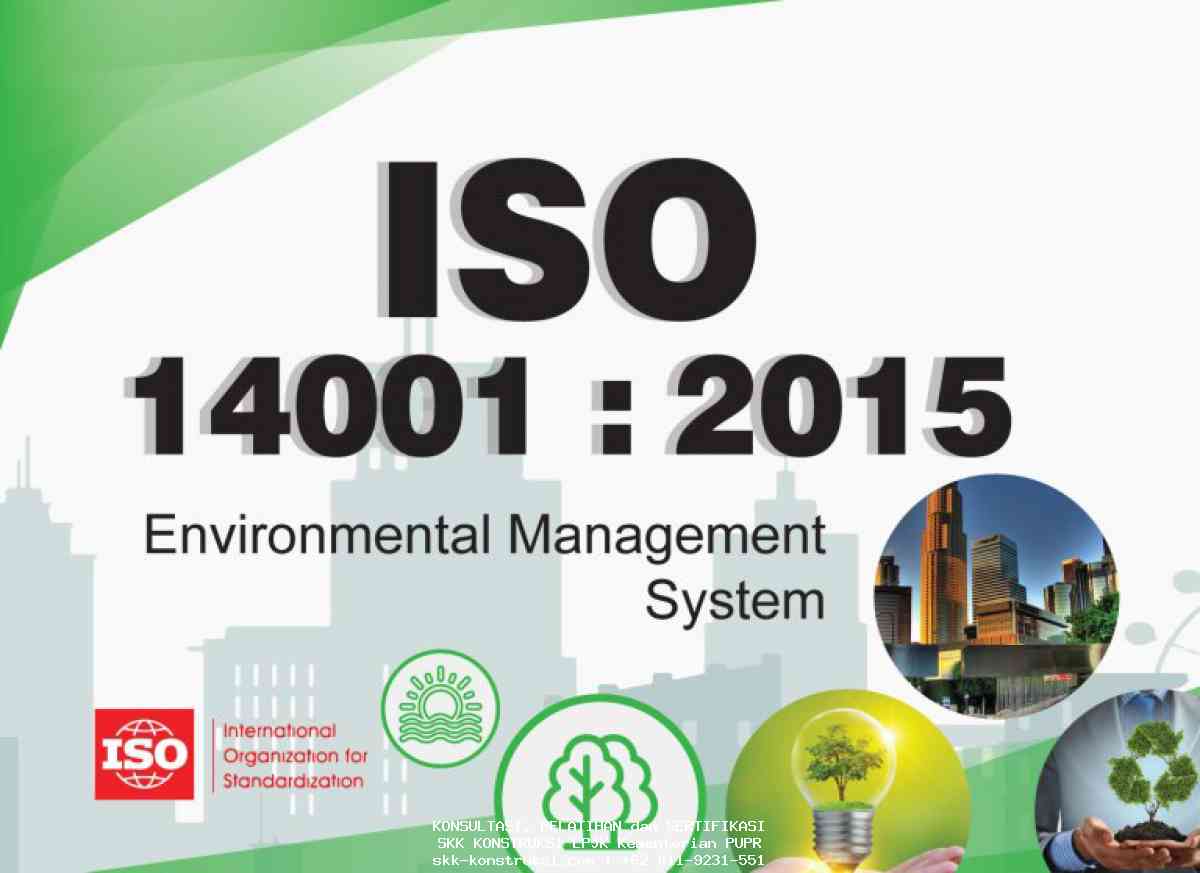 ISO 14001:2015 Sistem Manajemen Lingkungan (EMS) 