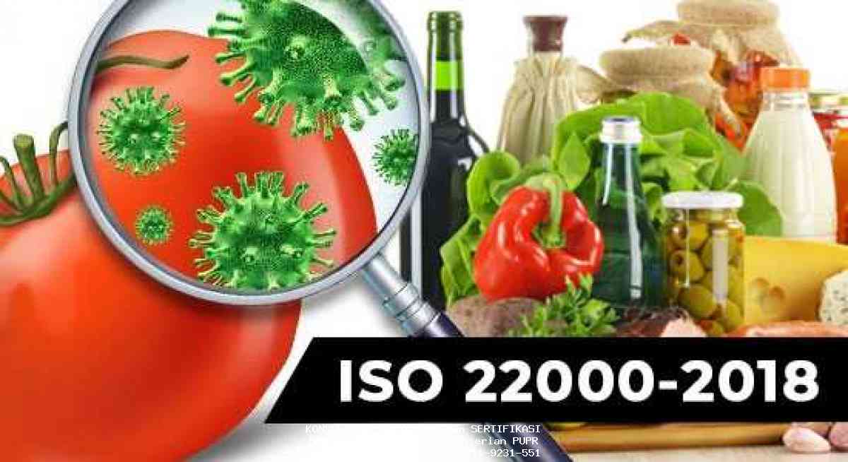 ISO 22000  Sistem Manajemen Keamanan Pangan 